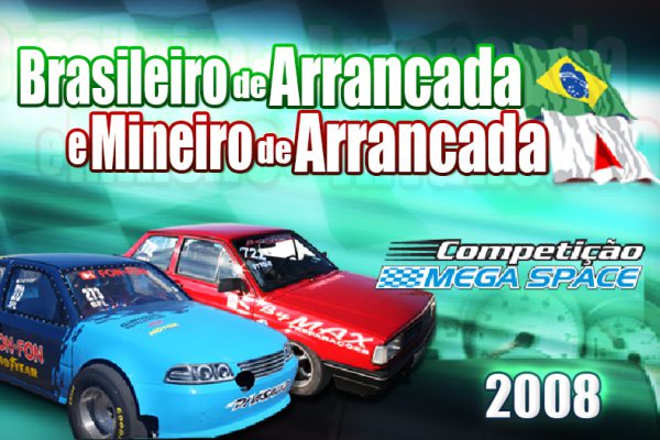 Campeonato Mineiro e Brasileiro de Arrancada 2008