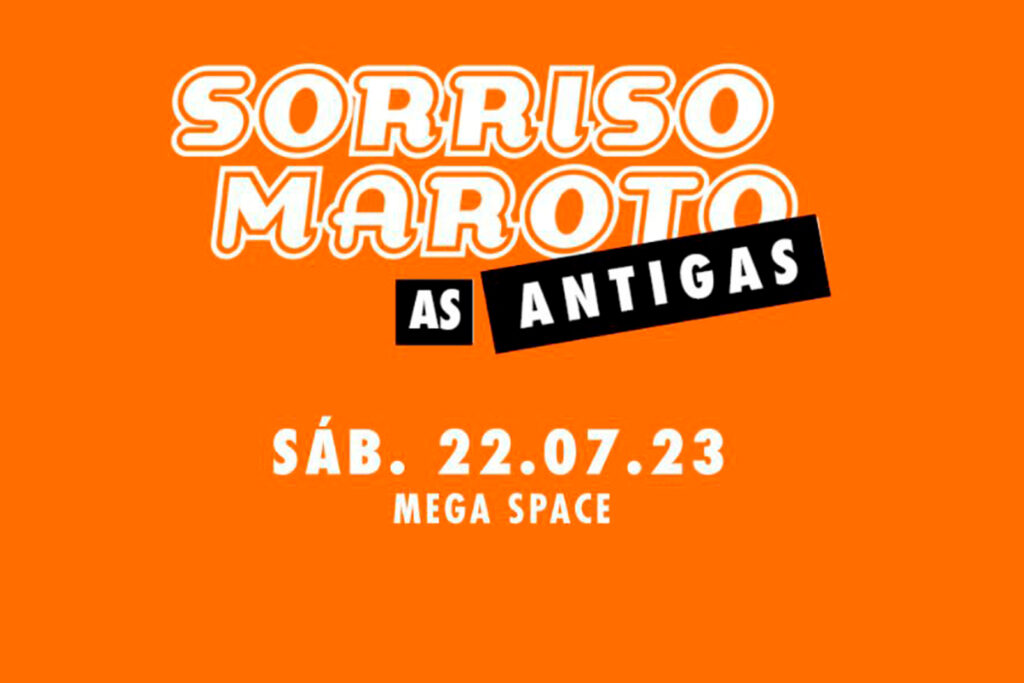 Sorriso Maroto – As Antigas