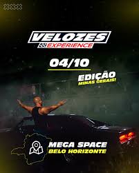 Velozes Experience – Minas Gerais!